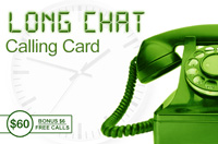 Long Chat Calling Card $60 - International Calling Cards